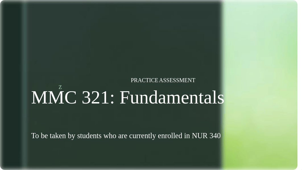 MMC 321 Practice Assessment (2).pptx_d4okwya2vl8_page1