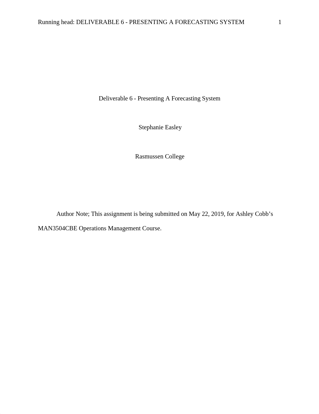 DELIVERABLE 6 - PRESENTING A FORECASTING SYSTEM.docx_d4ovykqzasz_page1