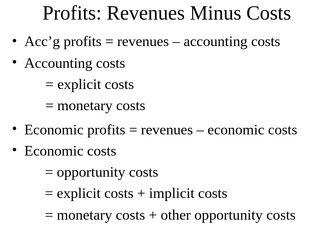 Class 12 - Profits, Short-Run Costs, Short-Run Production - post.ppt_d4oycnvussi_page2