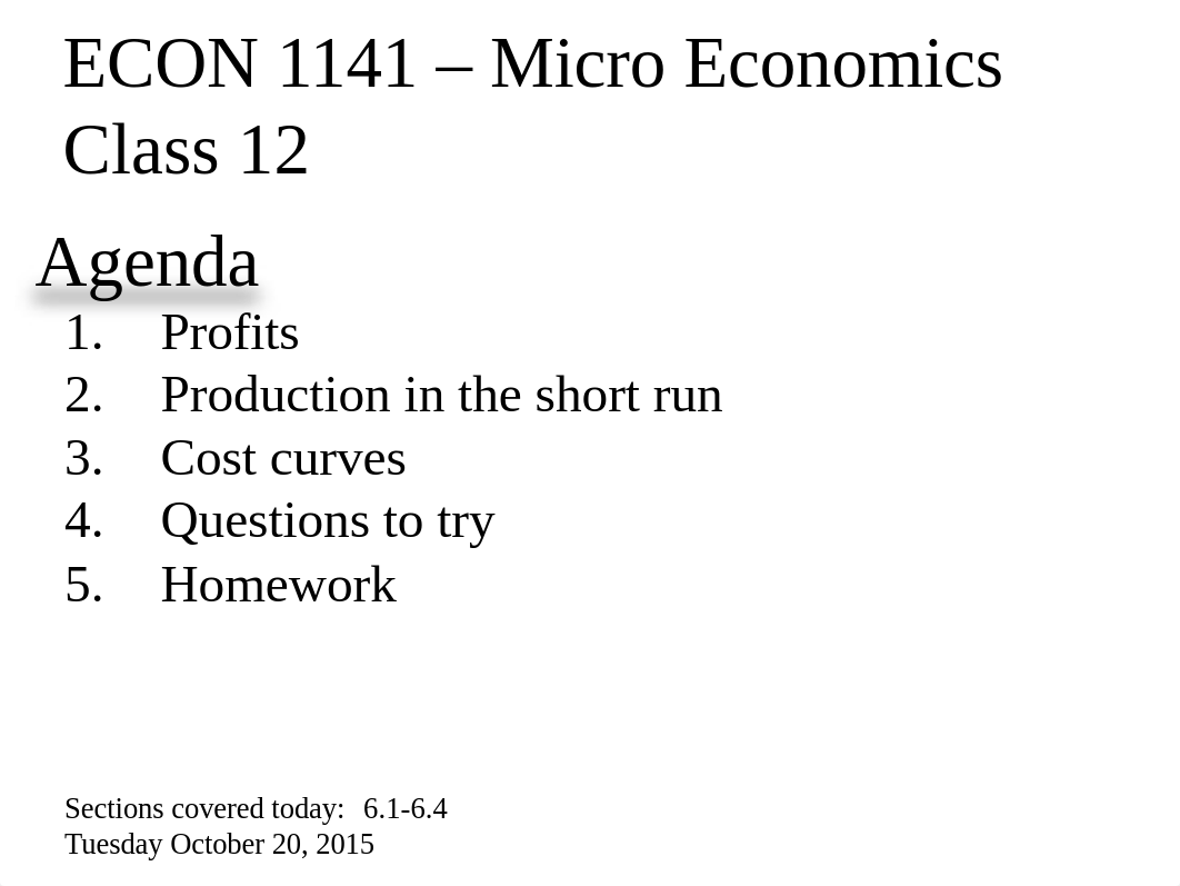 Class 12 - Profits, Short-Run Costs, Short-Run Production - post.ppt_d4oycnvussi_page1