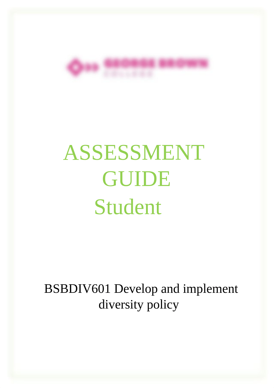 BSBDIV601 Assessment Guide v1 Student copy.docx_d4pj35z3u5s_page1