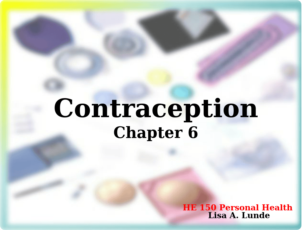 5aPowerpoint_Chapter_6_Contraception__Lunde_okxx.ppt_d4ppnonsxz3_page1