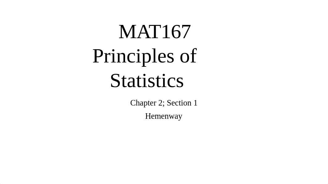 MAT167 Chapter2; Section 1.pptx_d4q9nxtyhb6_page1