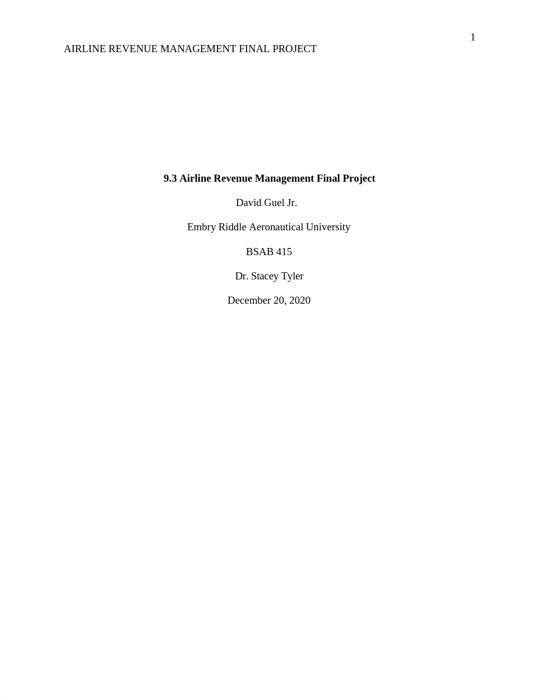 David Guel 9.3 Airline Revenue Management Final Project (PLG1).docx_d4qonfhtyjs_page1