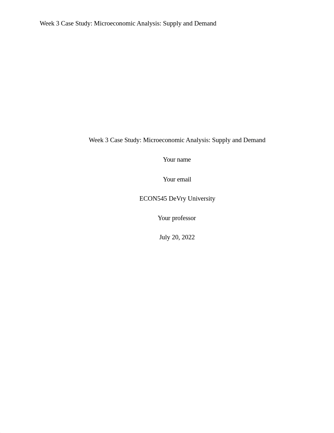 Week 3 Case Study Microeconomic Analysis Supply and Demand.docx_d4r12bom2g8_page1