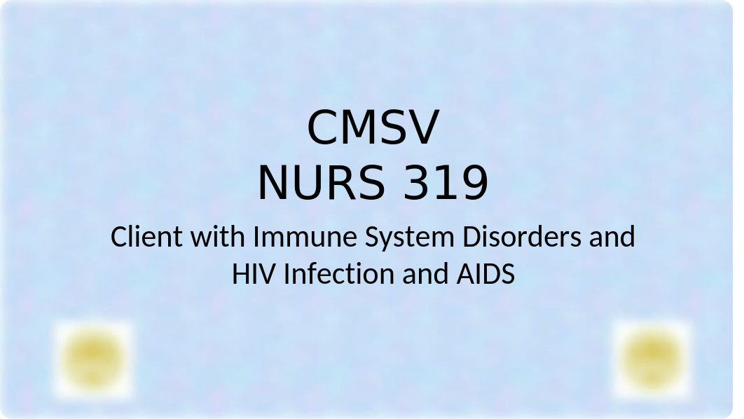 HIV Immune and HIV-AIDS 2016.pptx_d4t1q2u5vr0_page1