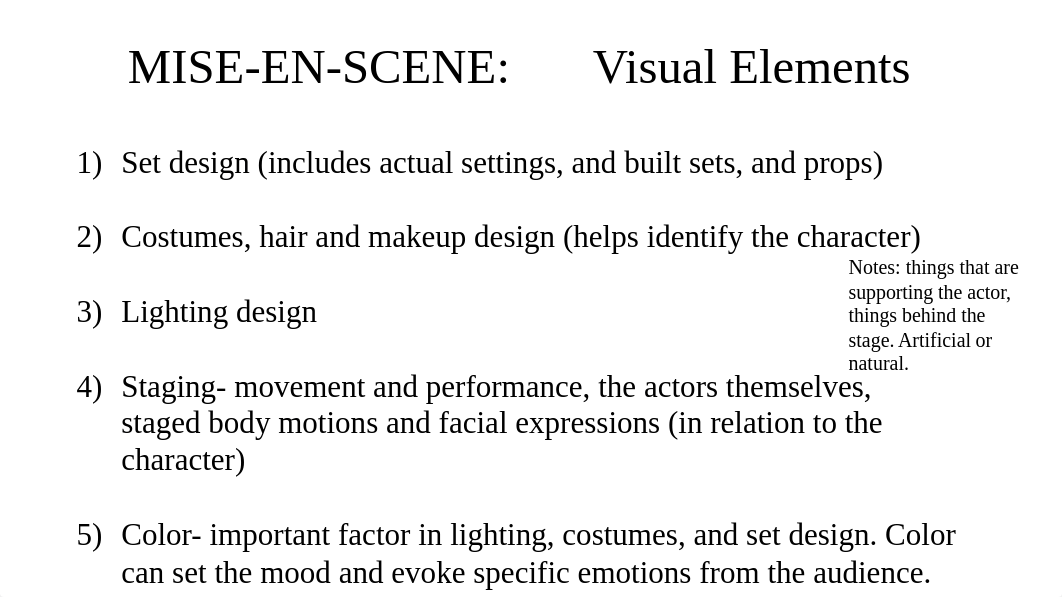 Ch. 4- Mise-en-scene.pptx_d4t7cv5kz1r_page3