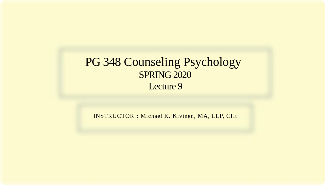 PG 348 Counseling Psychology Lecture 9 Person-Centered Counseling Revisited.pptx_d4u4nbvw55p_page1