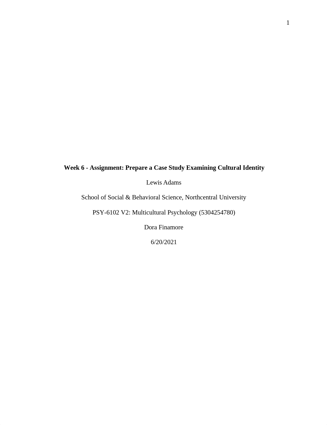 Psy - 6102 Assignment Prepare a Case Study Examining Cultural Identity.docx_d4u93oc5fzj_page1