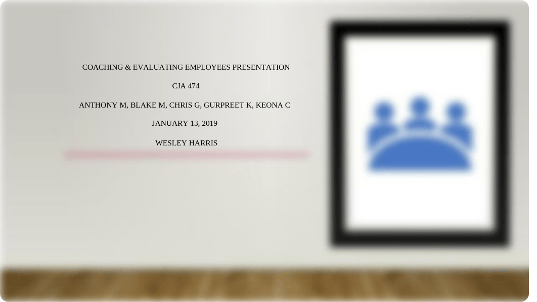 CJA 474 Week 5 Coaching & Evaluating Employees Presentation- my portion added.pptx_d4ufad6jrii_page1