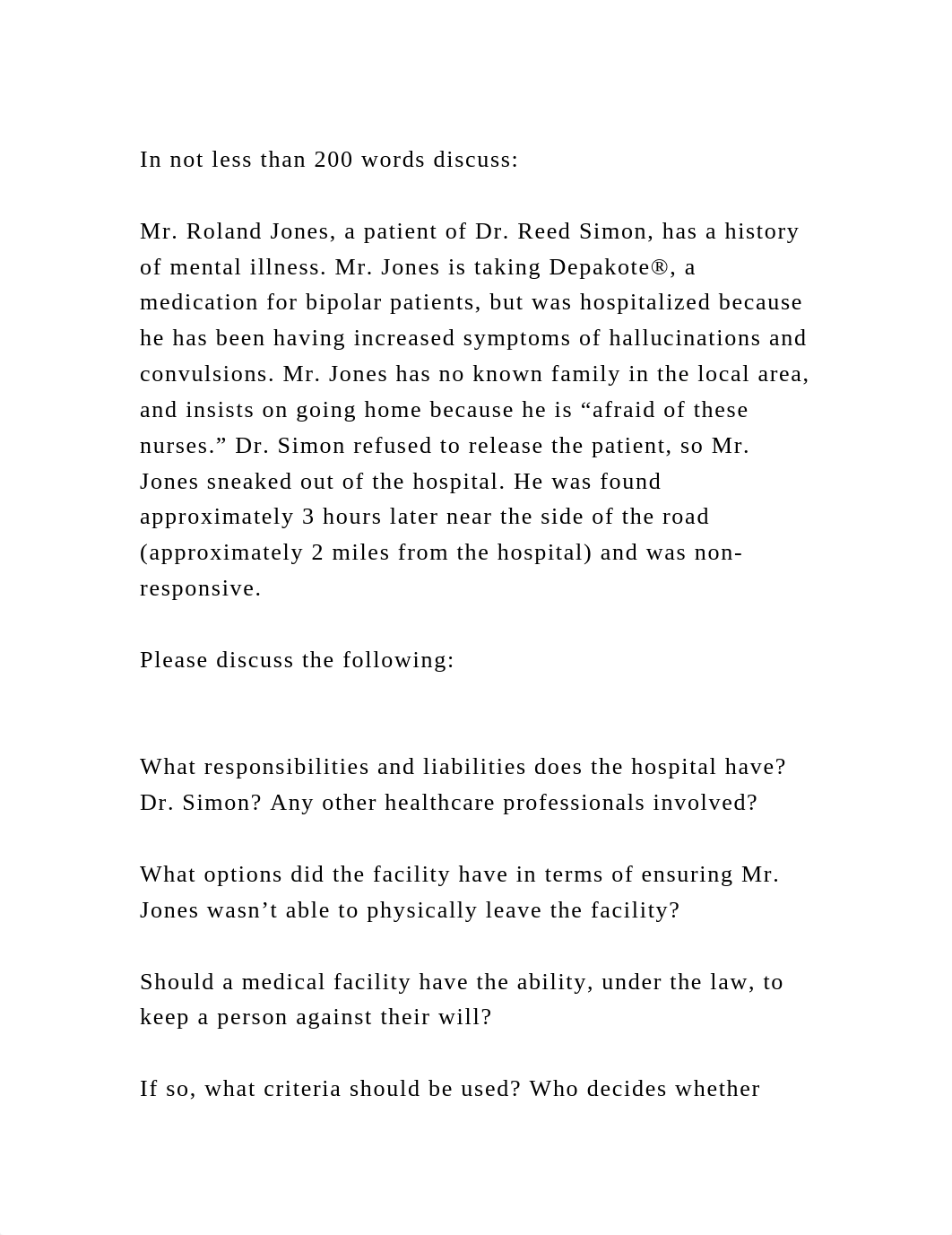 In not less than 200 words discussMr. Roland Jones, a patient o.docx_d4uj03xwbhd_page2