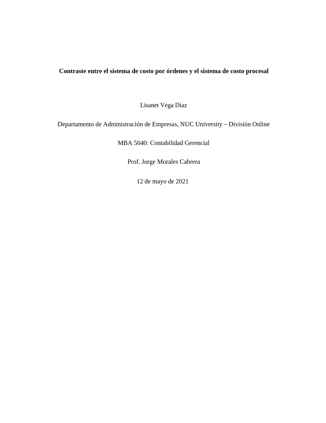 Contraste entre el sistema de costo por órdenes y el sistema de costo procesal.docx_d4ujqshyby2_page1