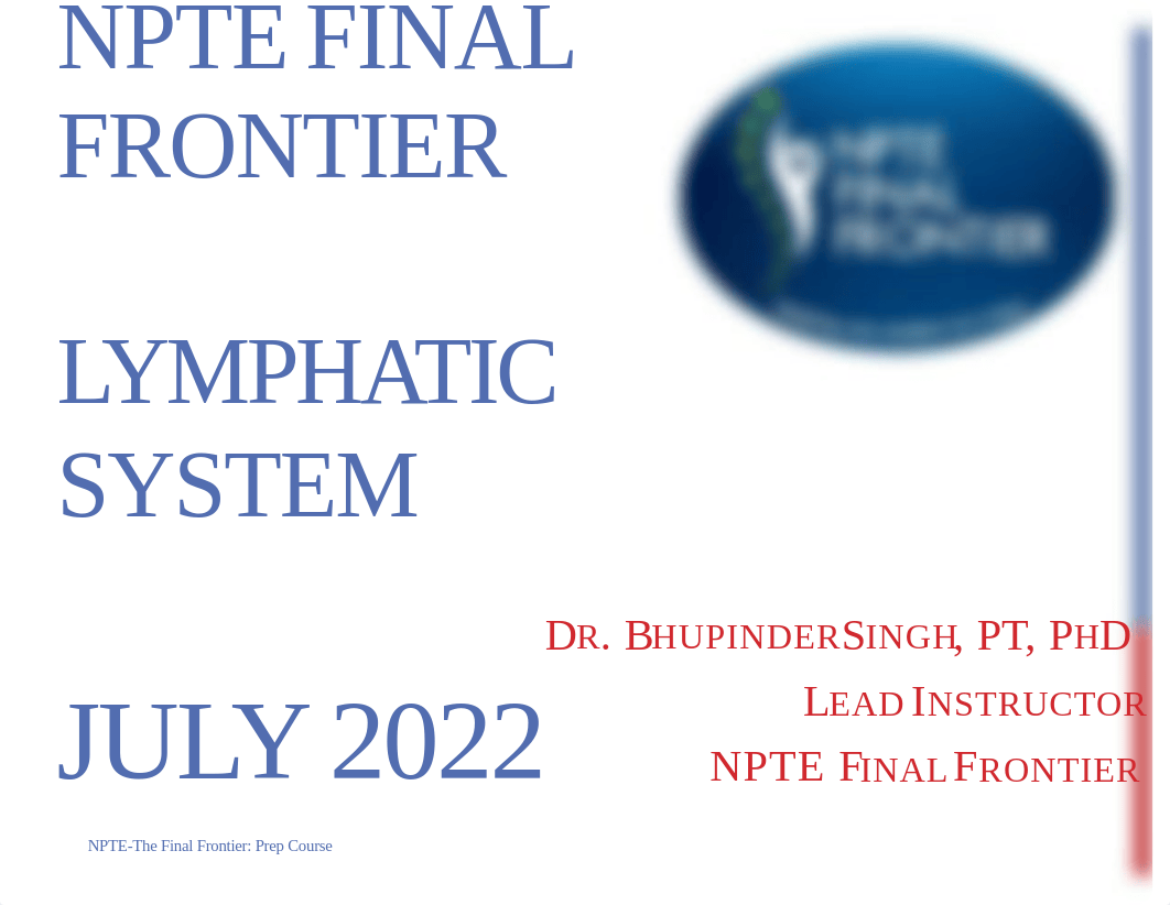 07. Lymphatic System NPTE Final Frontier July 2022.pdf_d4vagto781m_page1