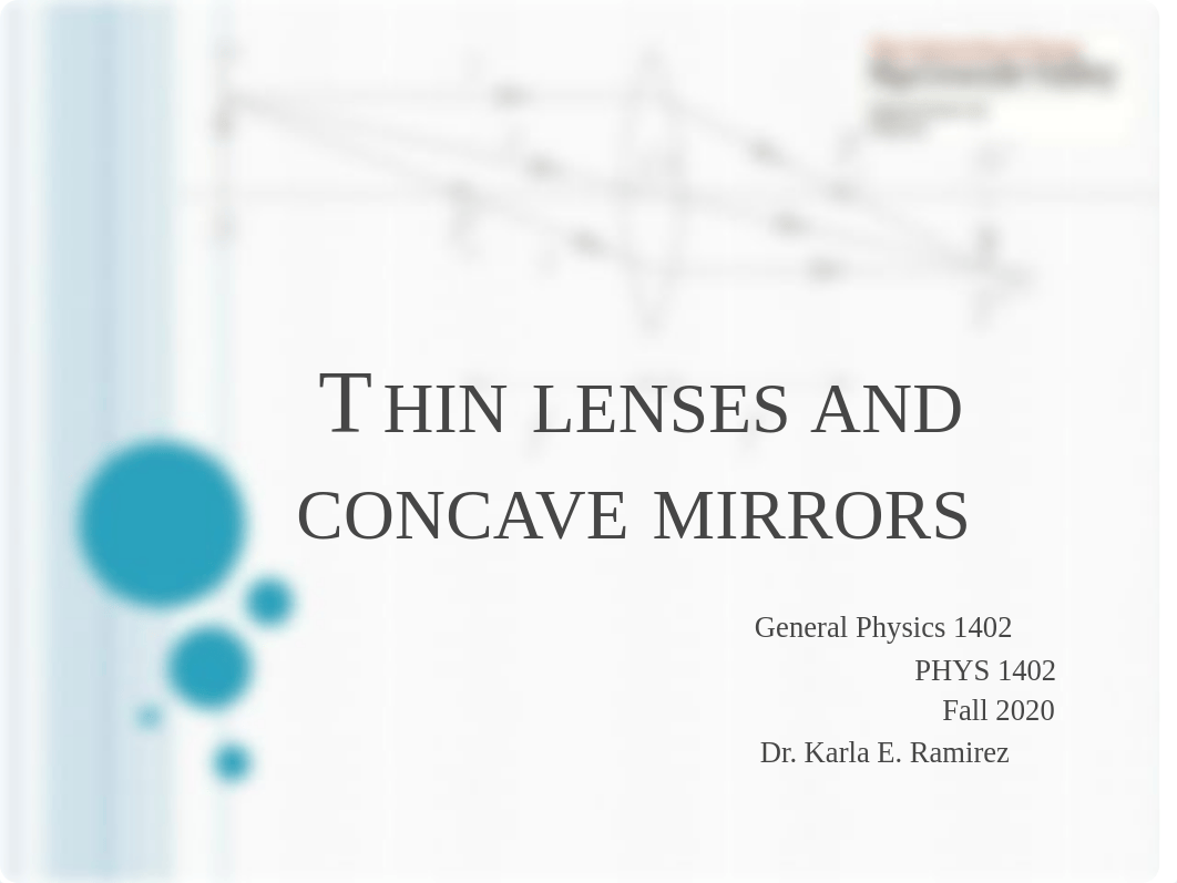 PHYS 1402 - Lab 8 - Thin lenses and Concave Mirrors.pdf_d4vee33klc8_page1