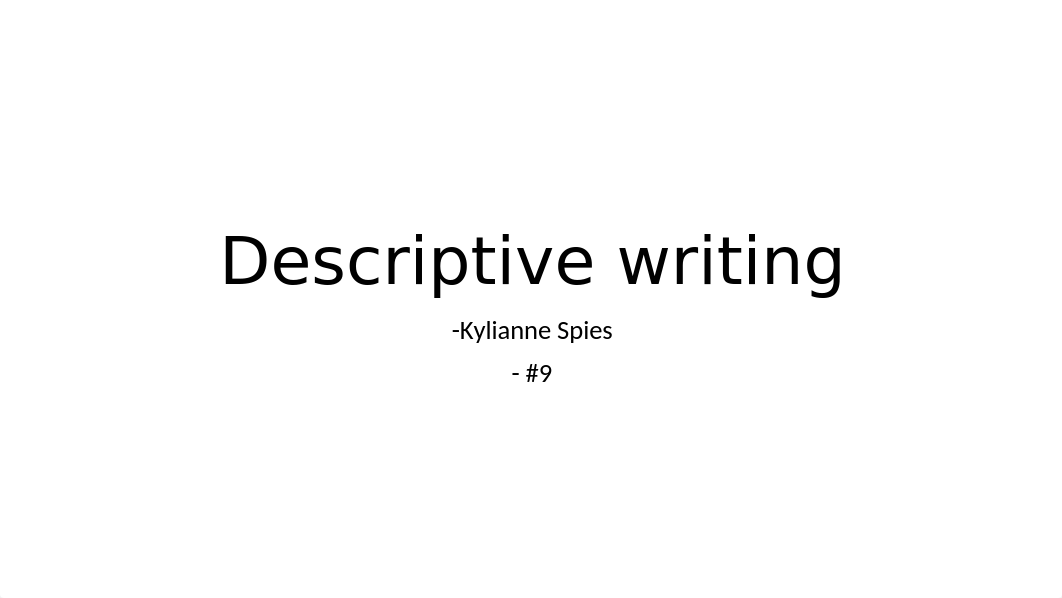 Presentation1 in class descriptive writing.pptx_d4vt2h0dttx_page1