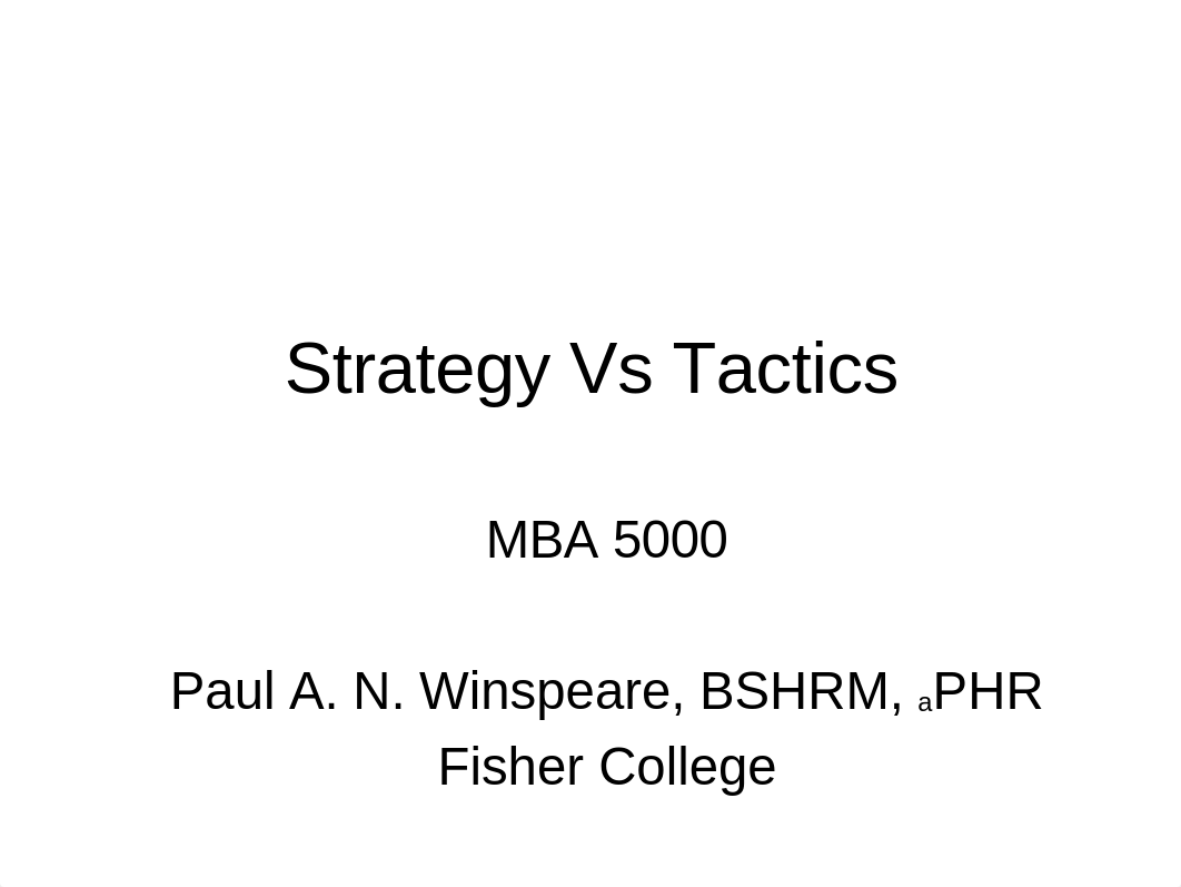 MBA5000_Strategy Vs Tactics_PW.ppt_d4vynzdn2u4_page1