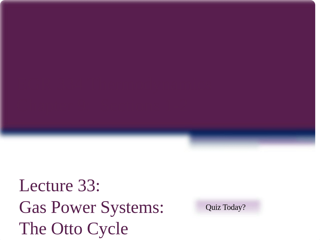 EGR 334 Lecture 33 Otto Cycle_d4w1i5f3vje_page1