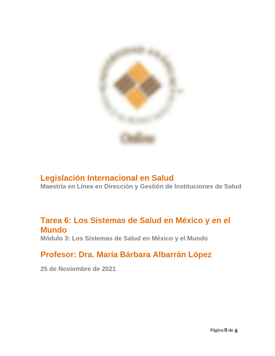 Tarea 6 Los Sistemas de Salud en México y en el mundo - copia.docx_d4whisb3joi_page1