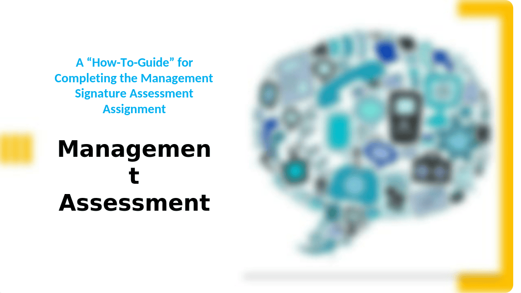 Management Signature Assessment_Student and Instructor Guide FINAL COPY.pptx_d4wts4m7nxj_page1