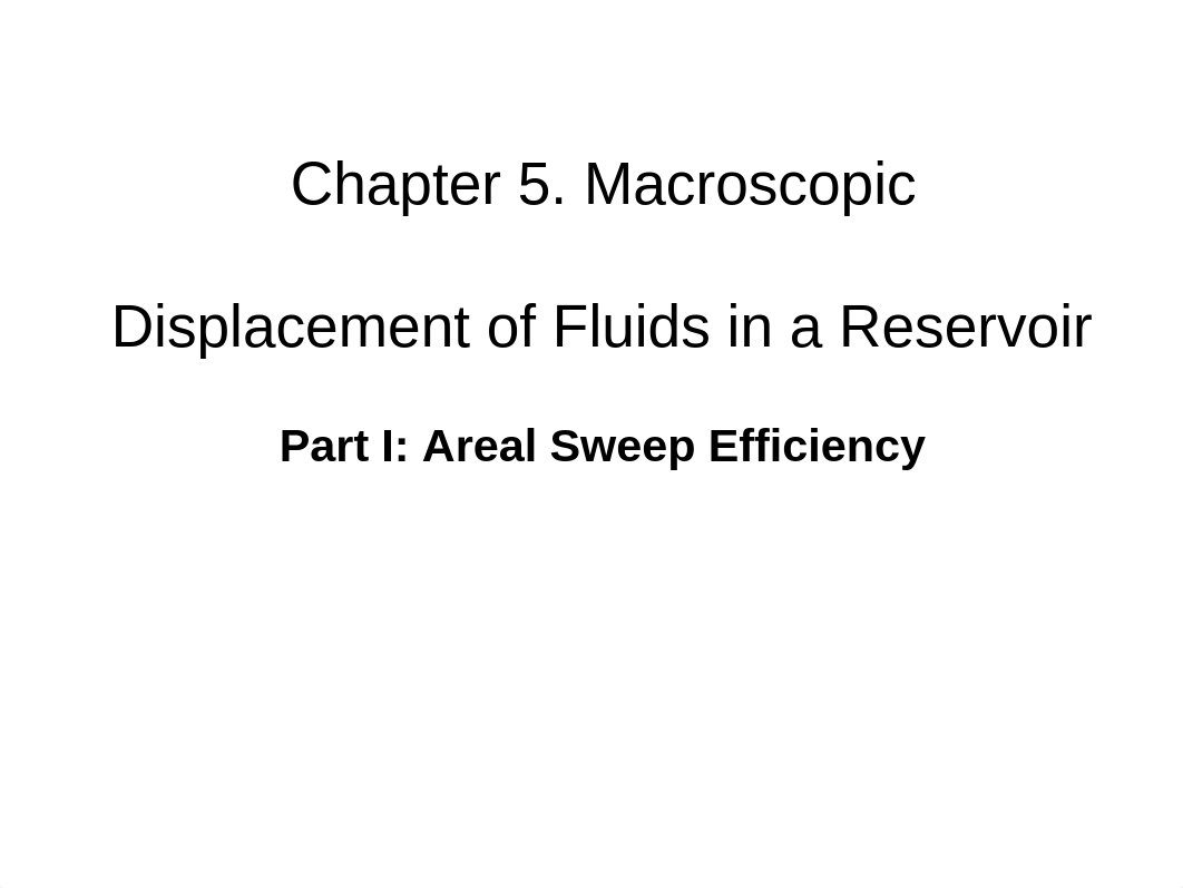 Chapter 5 Sweep Efficiency_Areal Sweep Efficiency_d4xou3yxmtd_page1