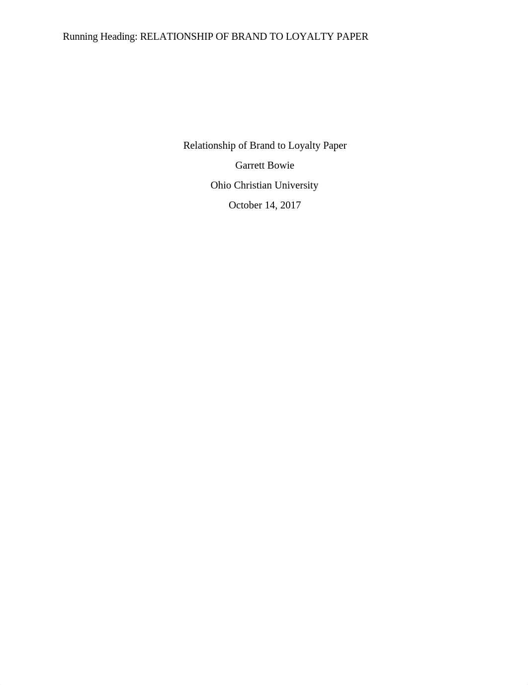 Marketing Week 4 Relationship of Brand to Loyalty Paper.docx_d4y424l9uuh_page1