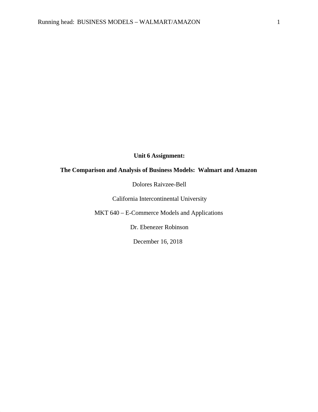 Unit 6 Assignment. Business Models. Walmart-Amazon. D.Bell 12.16.18.docx_d4y7romqrj4_page1