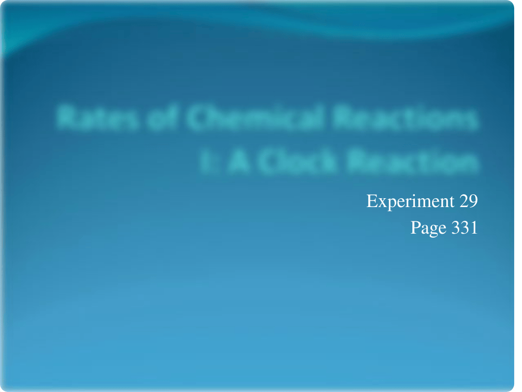 Experiment 29 - Rates of Chemical Reactions I_d4yjslk0xs3_page1