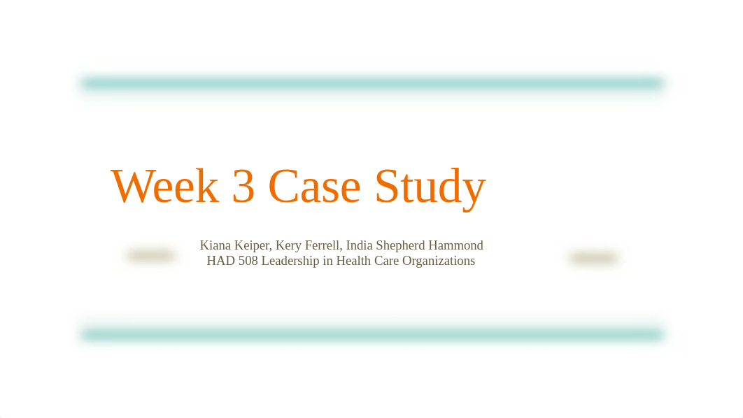 Week 3 Case Study.pptx_d4zggp8io7t_page1