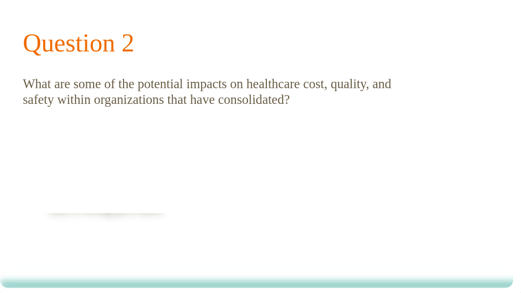 Week 3 Case Study.pptx_d4zggp8io7t_page2