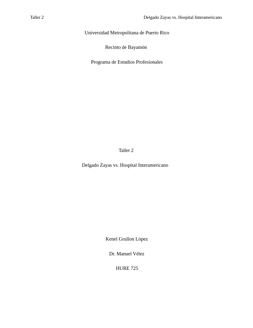 Caso Delgado Zayas vs. Hosp. INT..docx_d4zjdjin7x5_page1