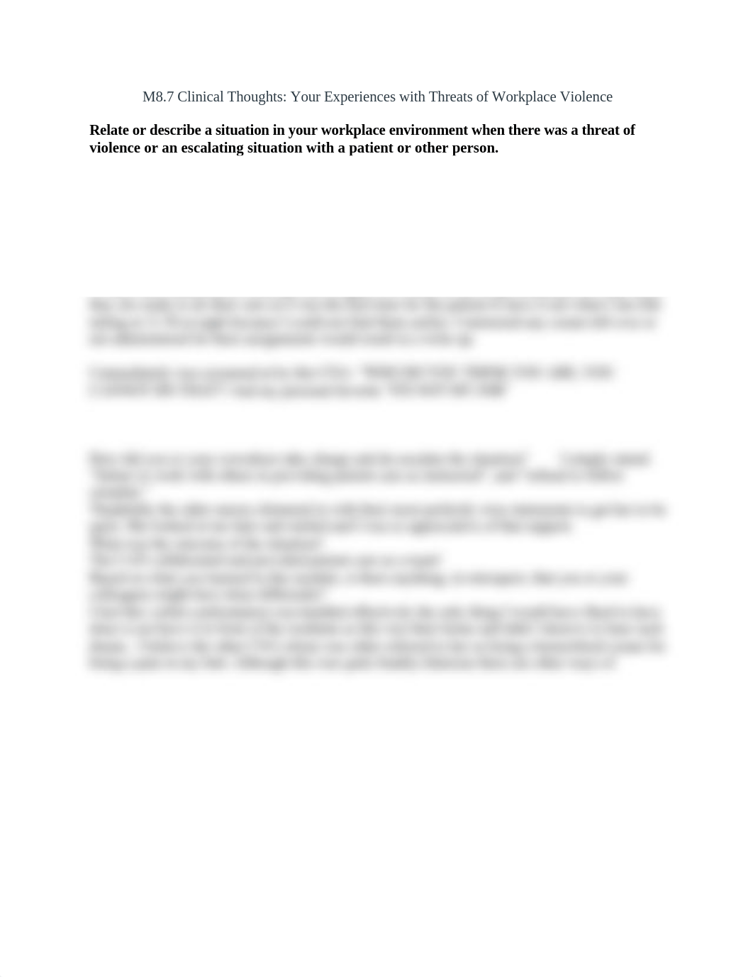 M8.7 Clinical Thoughts- Your Experiences with Threats of Workplace Violence.docx_d4zqo0ine0i_page1