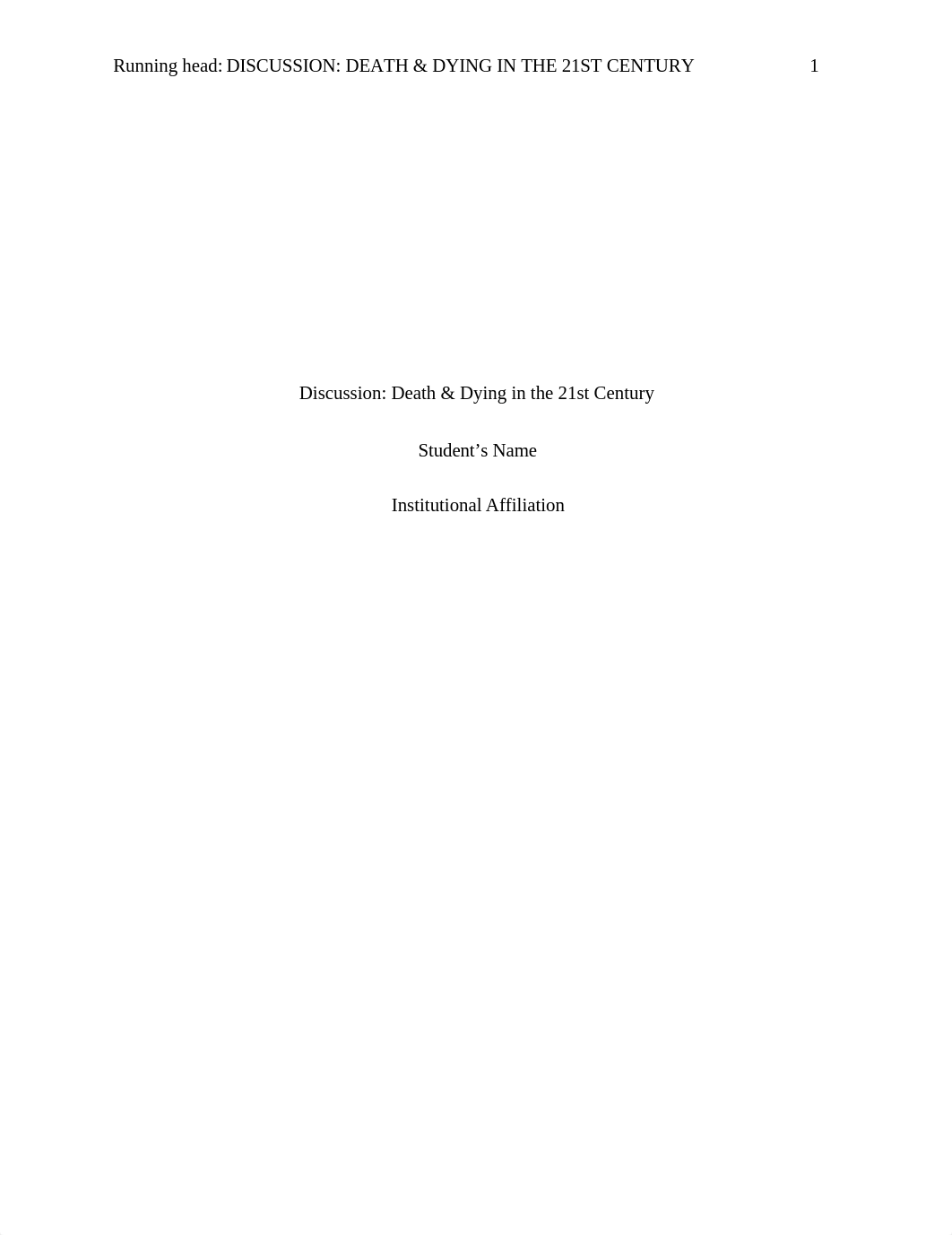 FisrtnameLastname-HUMN 330 Discussions Module 1 - Discussion- Death & Dying in the 21st Century (1)._d50oduvm2i9_page1