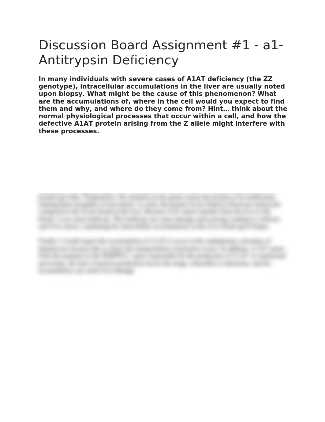 Discussion Board Assignment #1 - a1-Antitrypsin Deficiency.docx_d51o4jitewd_page1