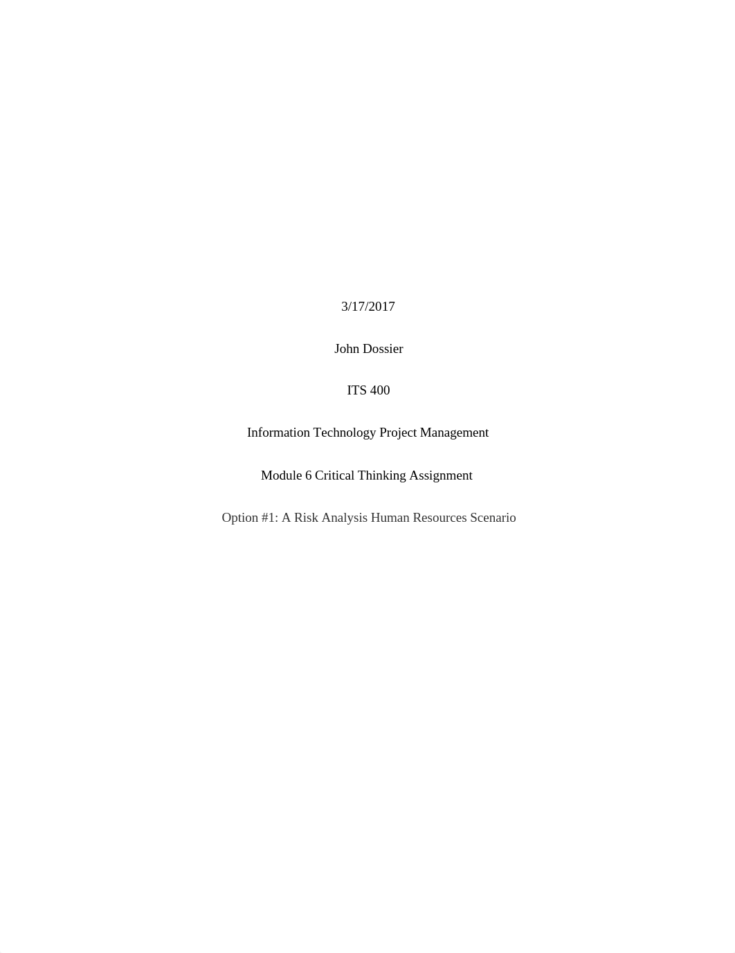 ITS 400 Module 6 CTA - Option 1 - A Risk Analysis Human Resources Scenario (CH)_d51oxw6ak5e_page1