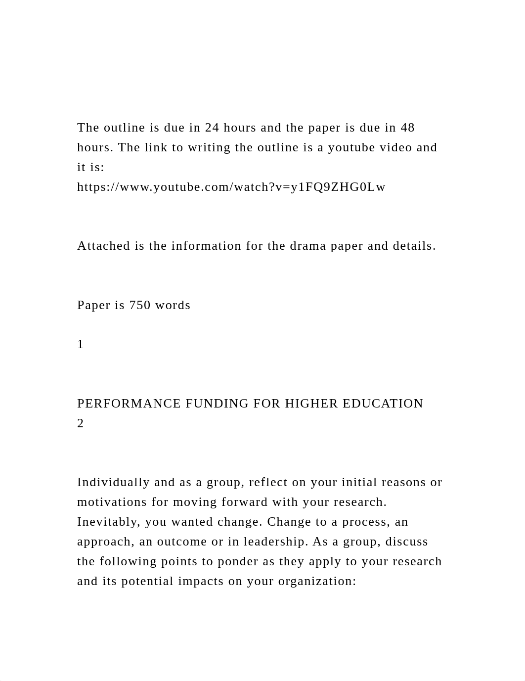 The outline is due in 24 hours and the paper is due in 48 hours..docx_d51v8jtd3id_page2