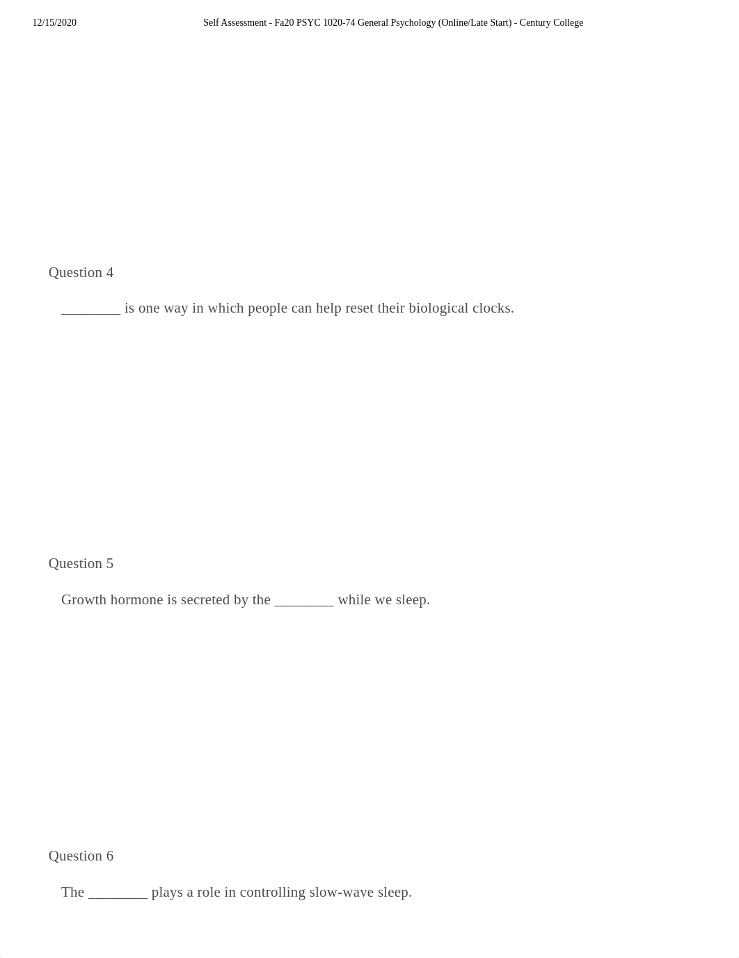 Self Assessment Ch4 - Fa20 PSYC 1020-74 General Psychology (Online_Late Start) - Century College.pdf_d52dv9xixef_page2