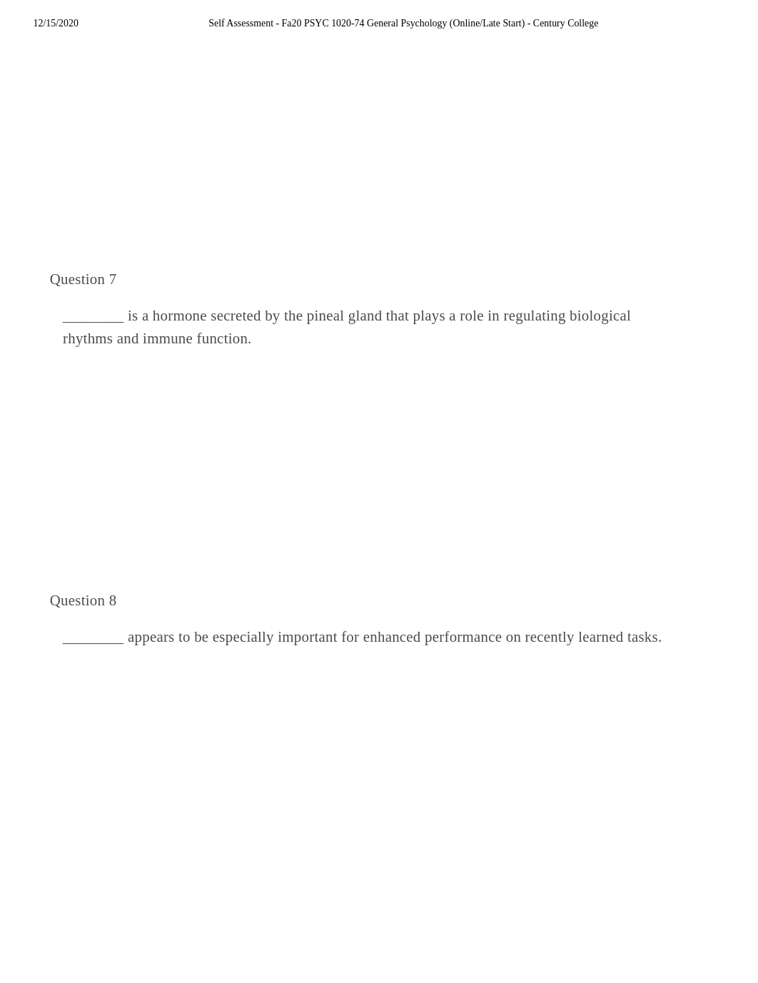 Self Assessment Ch4 - Fa20 PSYC 1020-74 General Psychology (Online_Late Start) - Century College.pdf_d52dv9xixef_page3