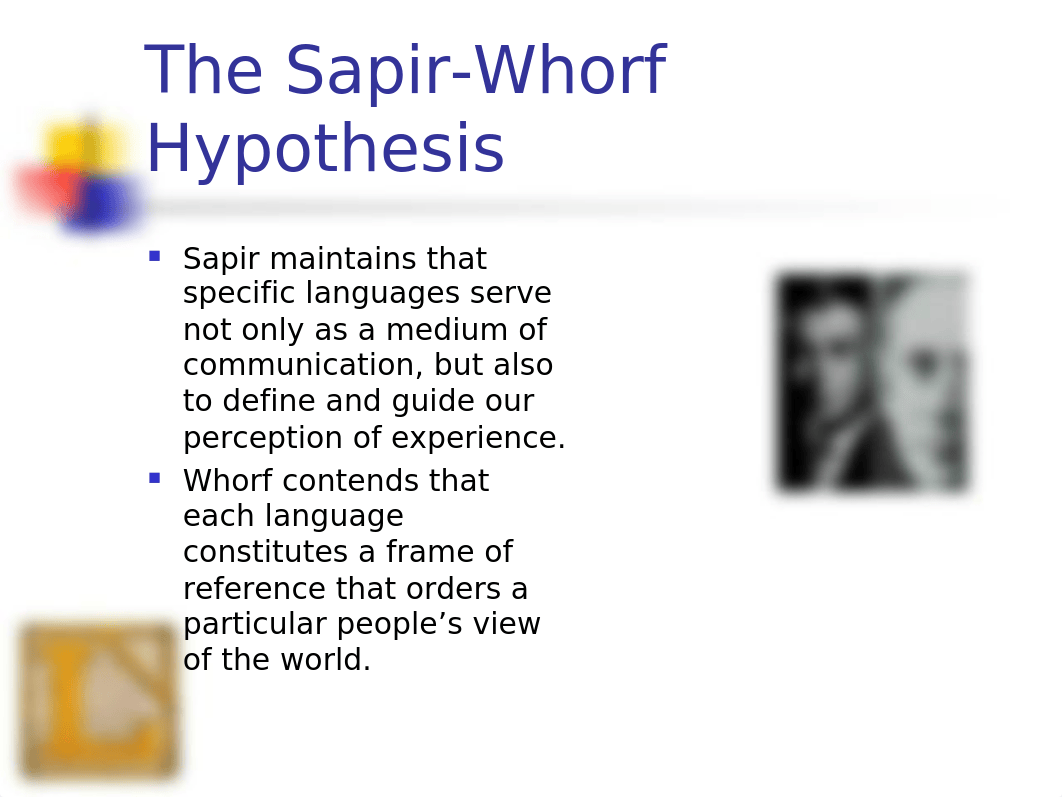 Sapir-Whorf Hypothesis.ppt_d52ntoapl7h_page2