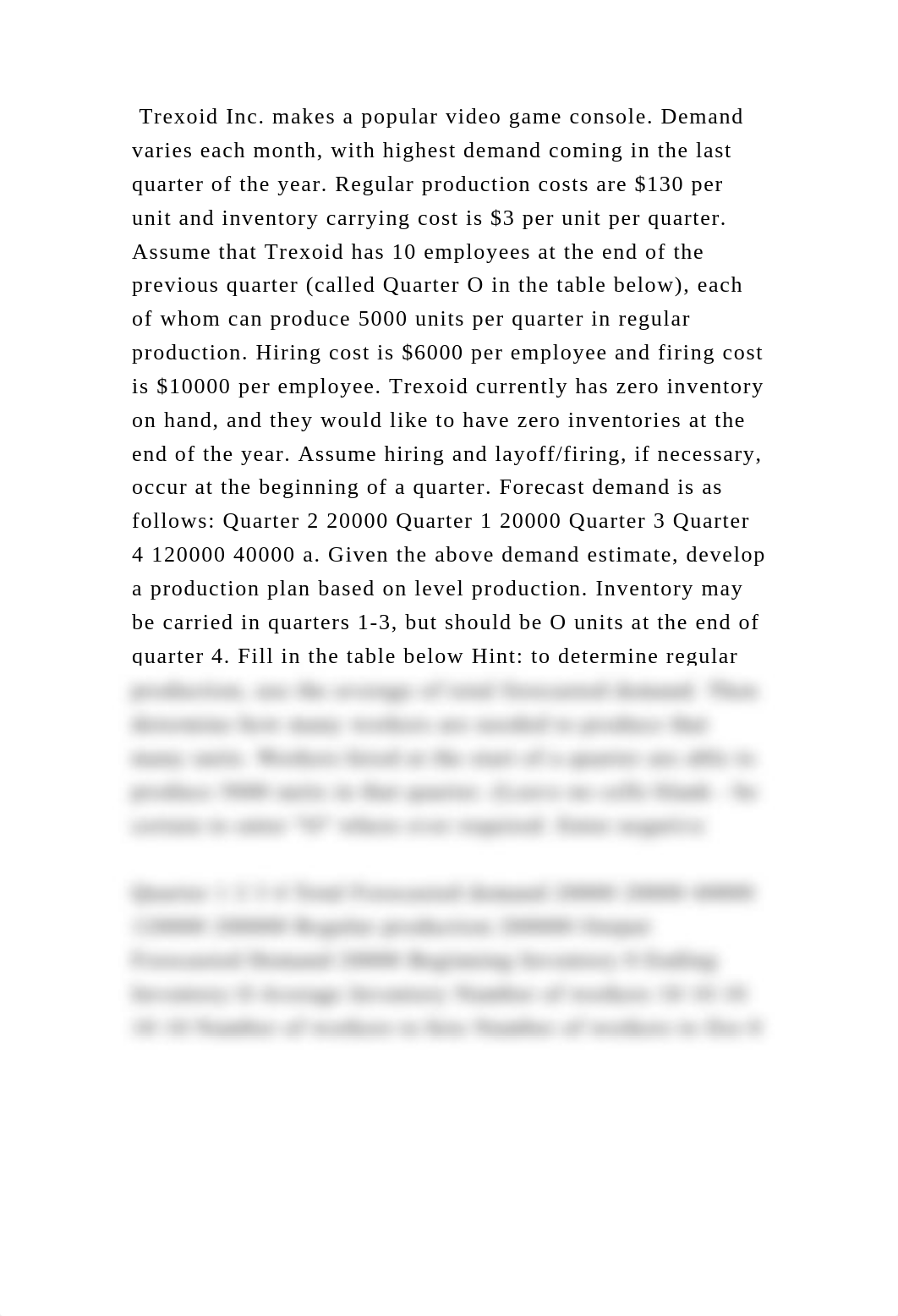 Trexoid Inc. makes a popular video game console. Demand varies each m.docx_d52nw09jlk2_page2