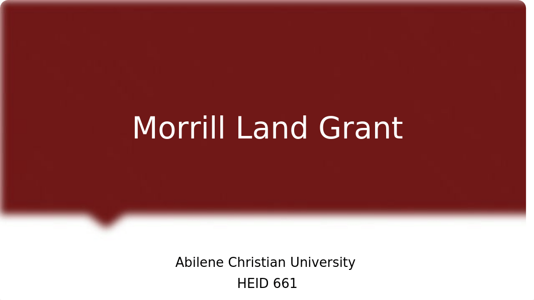 Morrill Land Grant_ppt.pptx_d53b6wn4nf3_page1