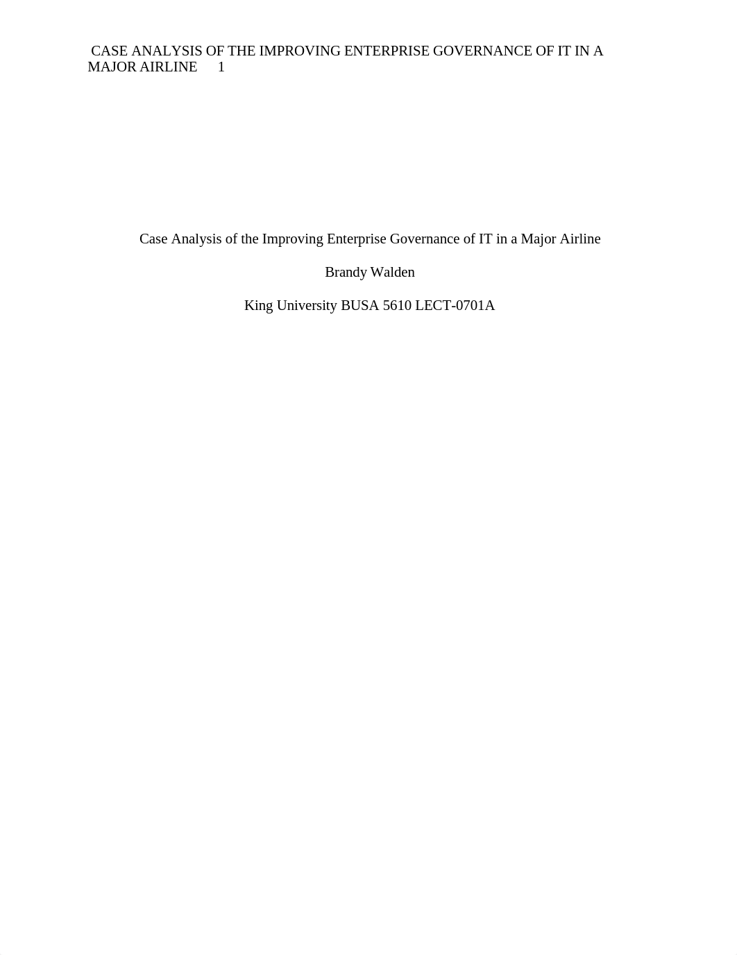 Case Analysis of the Improving Enterprise Governanace of IT in a Major Airline- A Teaching Case.docx_d5431cfcs1d_page1