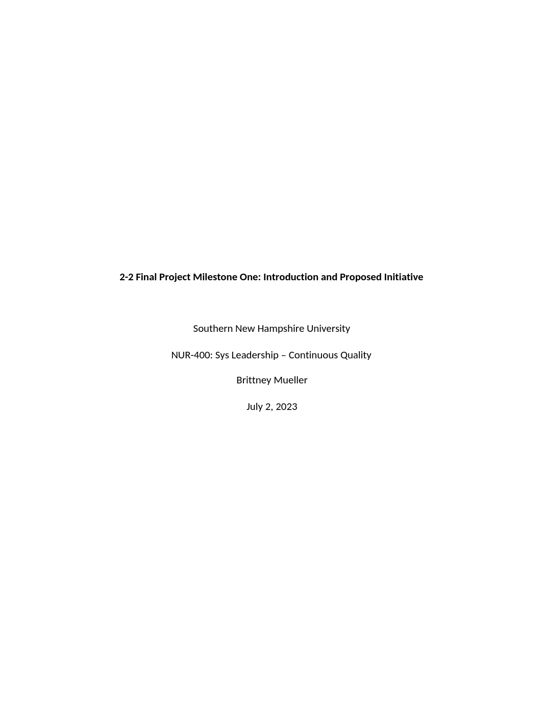 2-2 Final Project Milestone One Introduction and Proposed Initiative (3).docx_d544iz582fw_page1