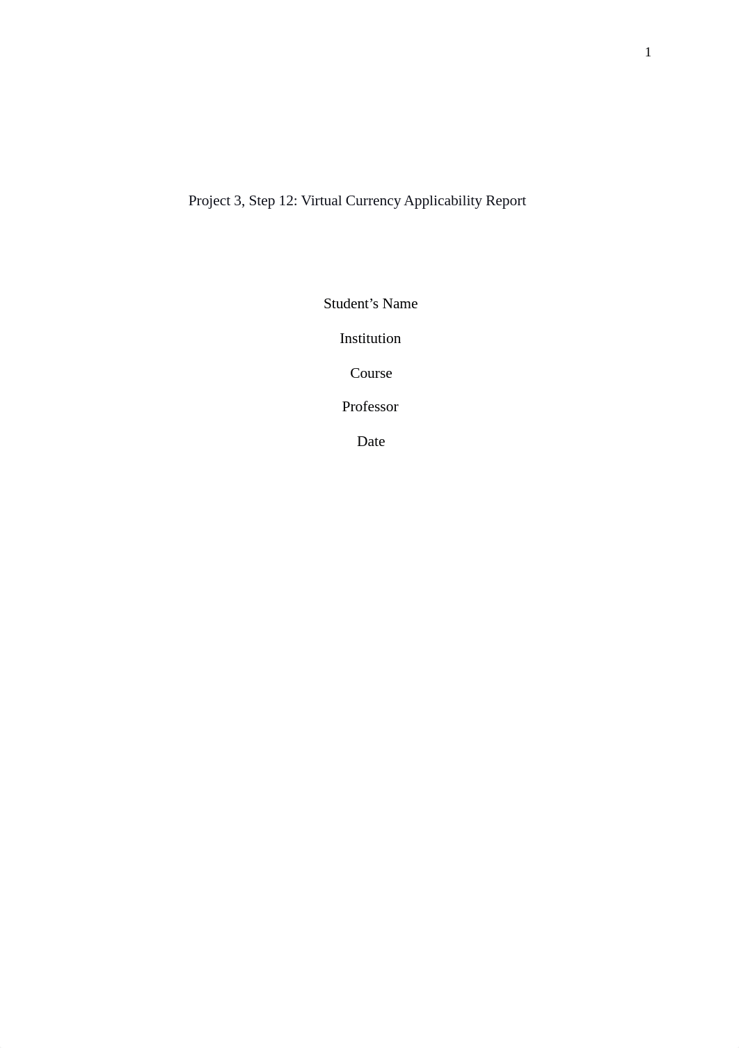 Project 3, Step 12_Virtual Currency Applicability Report .docx_d54vmyb5w7x_page1