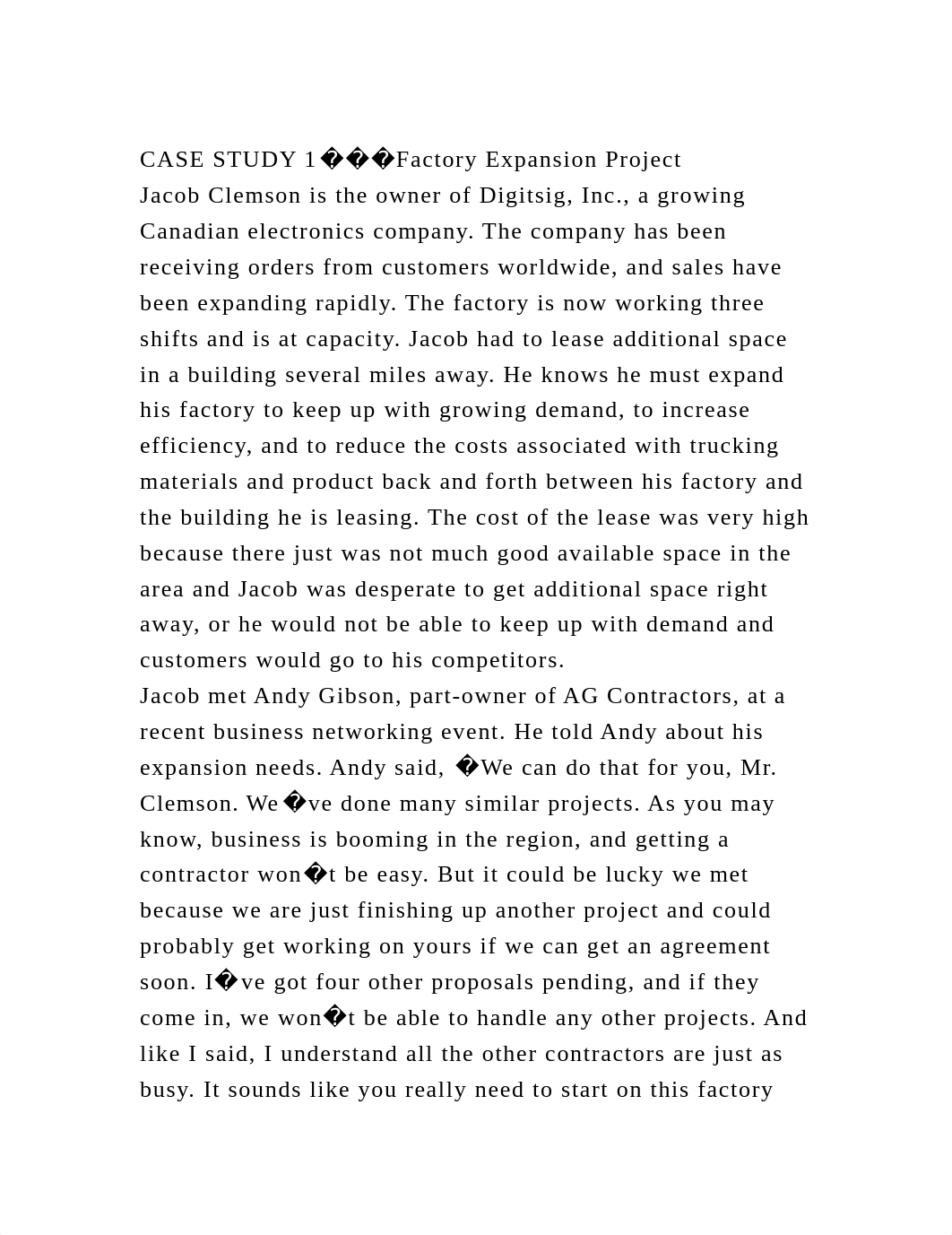 CASE STUDY 1���Factory Expansion ProjectJacob Clemson is the owner.docx_d55op0lab2i_page2
