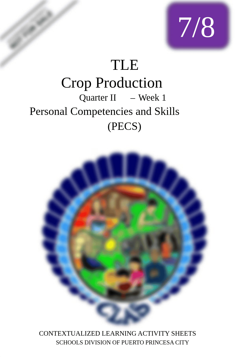 TLE-TVL-CROP-PRODUCTION-7-8_q2_CLAS1_Personal-Competencies-and-Skills-PECS_v4_RO-QA-Liezl-Arosio.pdf_d55owuucwik_page1