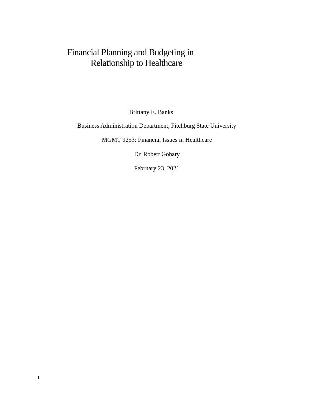 Financial Planning and Budgeting in Relationship to Healthcare.docx_d55vmk2qeop_page1