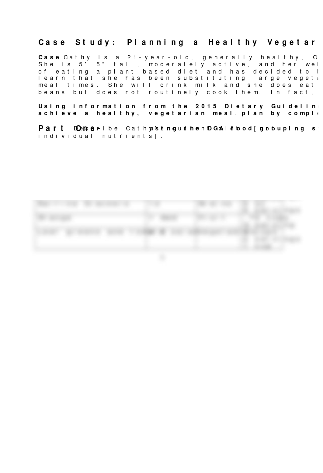 Case Study Planning a Healthy Vegetarian Diet - Clinical Nutr I.docx_d55yrglras9_page1