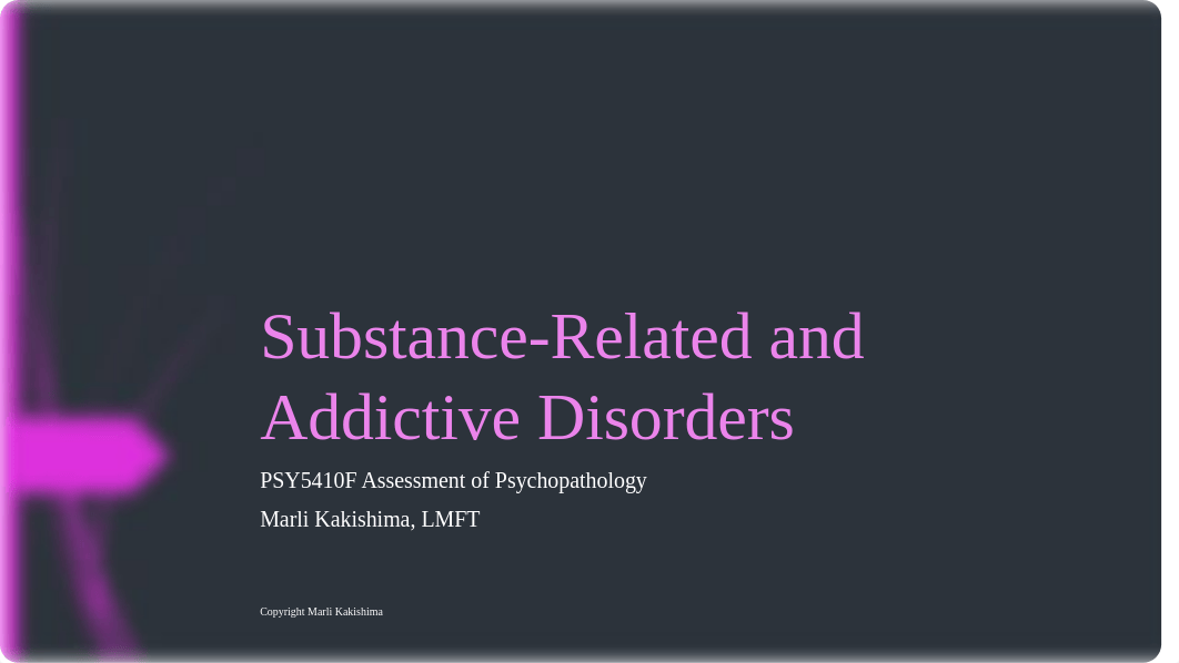 INCLASS REV Substance-Related and Addictive Disorders SP18.pptx_d564rmv0kot_page1