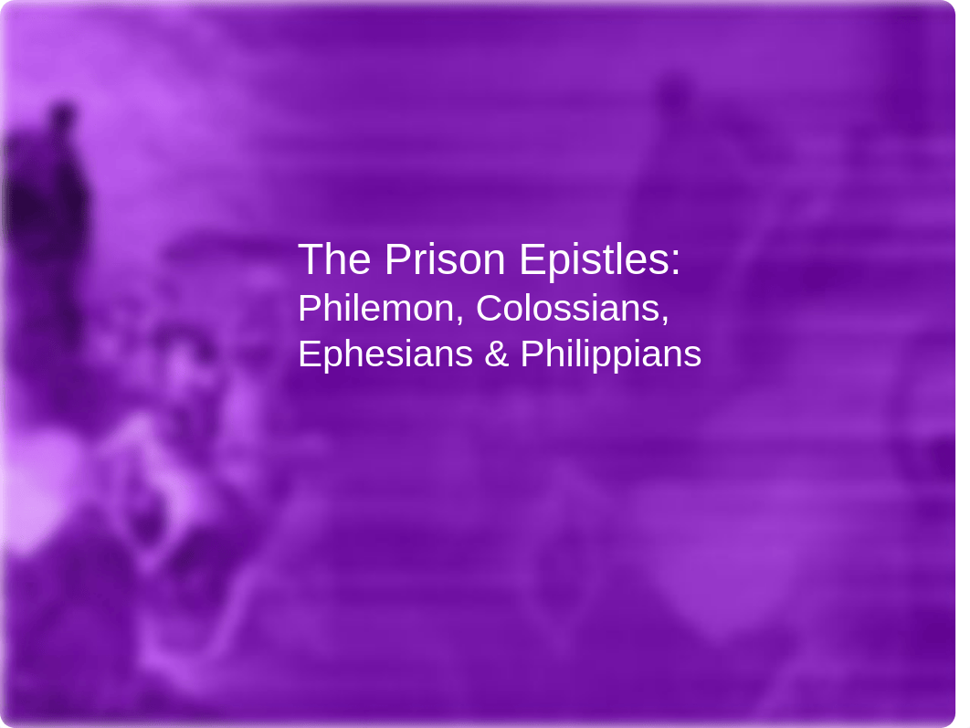 14 - Prison Epistles (Eph, Php, Col, Phlm) - Final Exam Material_d56tsulftye_page1