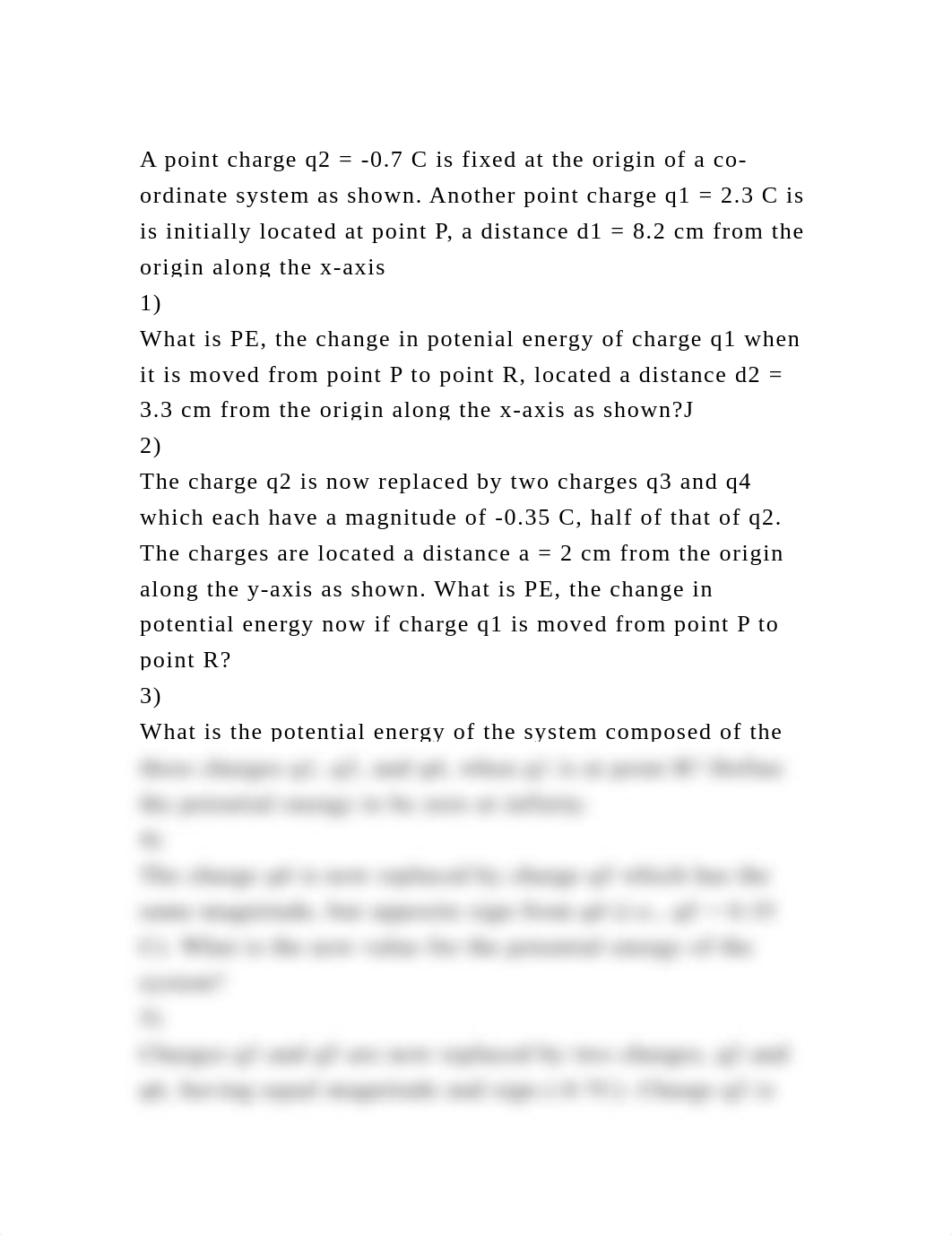 A point charge q2 = -0.7 C is fixed at the origin of a co-ordinate s.docx_d57i9mlz7mc_page2